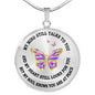 Butterfly Necklace - My Mind Still Talks To You Necklace Circle - Perfect Happy Gift (Butterfly) My Mind Still Talks To You And My Heart Still Look For You But My Soul Knows You Are At Peace Necklace