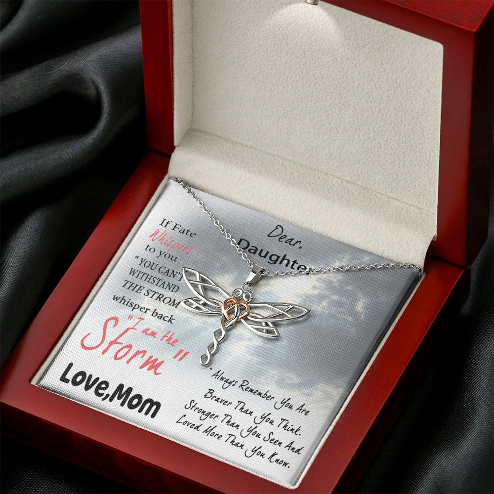 Customed Dear Daughter, You are The Storm Dragonfly Necklace, Gift for Daughter from Mother, Daughter Graduation, Birthday, On Christmas, Birthday