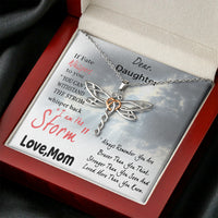 Thumbnail for Customed Dear Daughter, You are The Storm Dragonfly Necklace, Gift for Daughter from Mother, Daughter Graduation, Birthday, On Christmas, Birthday