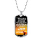 Meaningful Quote To my grandson Dog Tag Necklace Chain - enhance your life but never give up on love - Family Friend Gift Unisex Family Friend Gift Unisex 30 inch silver beaded chain
