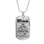 Dog Tag Necklace For Boyfriend Love Girlfriend - Inspirational Quote My Love For you will Never Change so-men-03