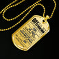 Dog Tag Necklace For Boyfriend Love Girlfriend - Inspirational Quote My Love For you will Never Change so-men-03