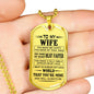 Love Quotes for Wife Dog Tag Necklace - Inspirational To My Wife, Gift for Women