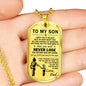 Dog Tag To My Son - Father and Son, Vegeta and Trunks Dragon ball Inspirational