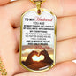 To My Husband Dog Tag Military From Wife - Love Gifts For Men Fiance Boyfriend L