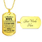 Love Quotes for Wife Dog Tag Necklace - Inspirational To My Wife, Gift for Women