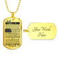 Stainless Steel/Gold 18k Dog Tag Necklace To Boyfriend - Personalized Gifts