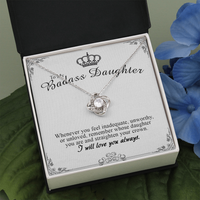 Thumbnail for to my badass daughter necklace, remember whose daughter you are and straighten your crown the love knot necklace