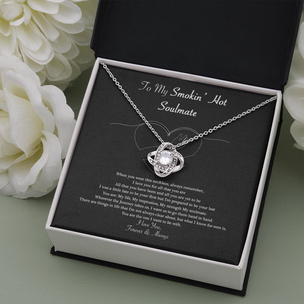 To My Smokin Hot Soulmate Necklace ver 03