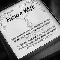 Thumbnail for On Cloud Nine Gifts To My Future Wife Loved More Than You Know Alluring Beauty Necklace with Message Card and Gift Box Included. Gift for Girlfriend or Fiance.
