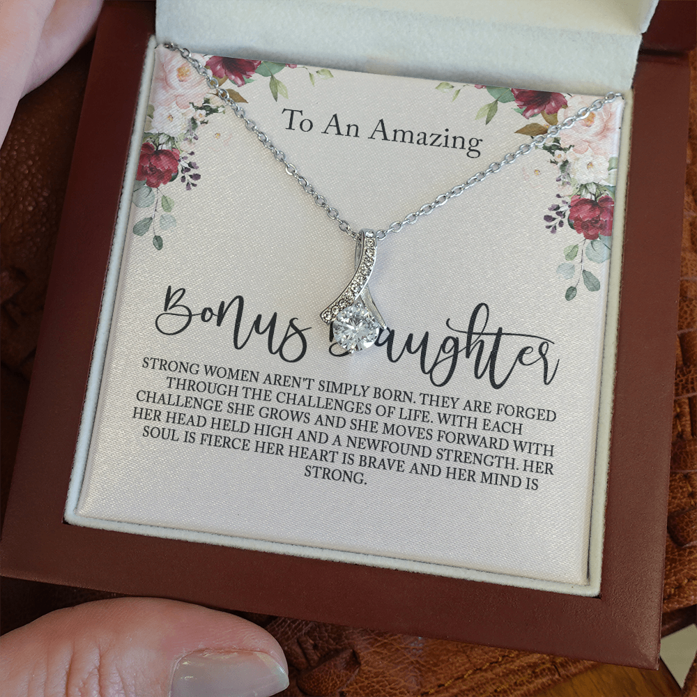 to my bonus daughter necklace, storng women aren't simply born alluring beauty necklace, gifts for my bonus daughter