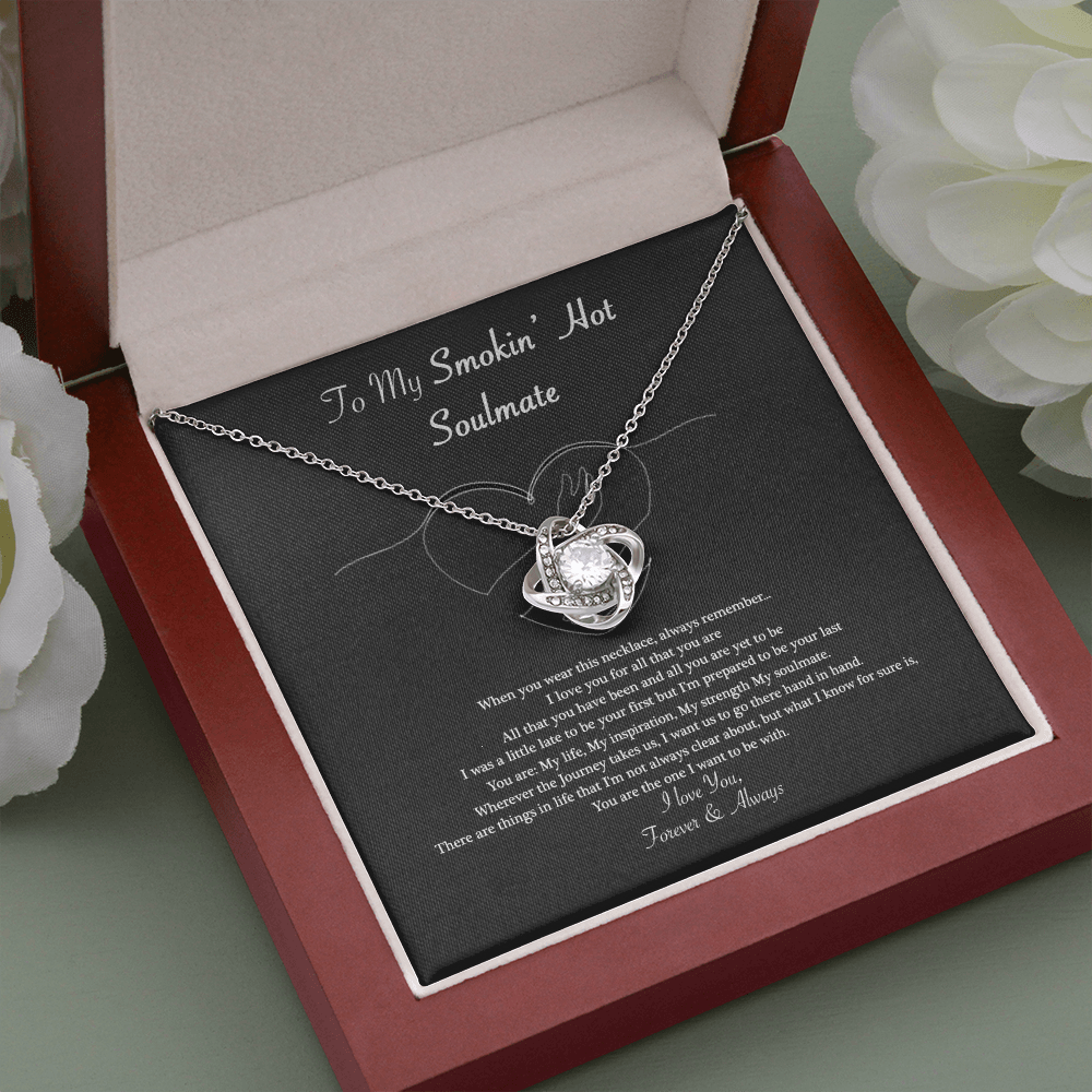 To My Smokin Hot Soulmate Necklace ver 03