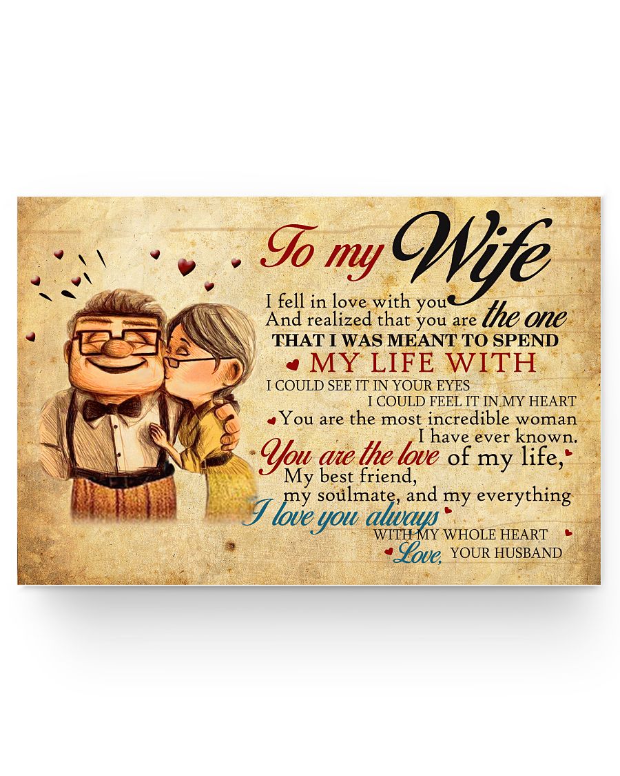 Carl and Ellie, to My Wife, I Love You with My Whole Heart, Unframed Paper Posters Family Friend Gift Unisex, Awesome Birthday Perfect Happy Birthday Gift Decor Bedroom & Living