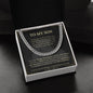 To My Son Necklace From Dad – Heartfelt Gift from Mom with Loving Message, Perfect Birthday Gifts for Son and Adult Sons from Parents