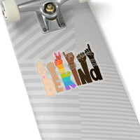 Thumbnail for Be Kind Signanguage Magnet Kindness Diversity Kiss Cut Magnet Pride RainbowGBTQ Baby Stickers Boyfriend, Girlfriend, Friend Stickers Sticker for Laptop Decal Wall Stic