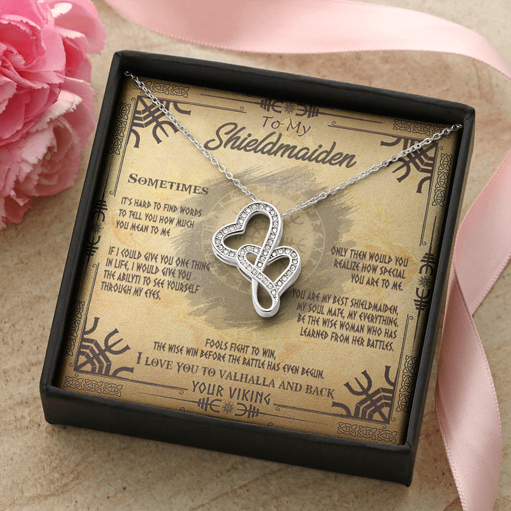 Double Heart Necklace To My Shieldmaiden I Love You to Valhalla And Back and this is best gift for wife,girlfriend on valentine,universary