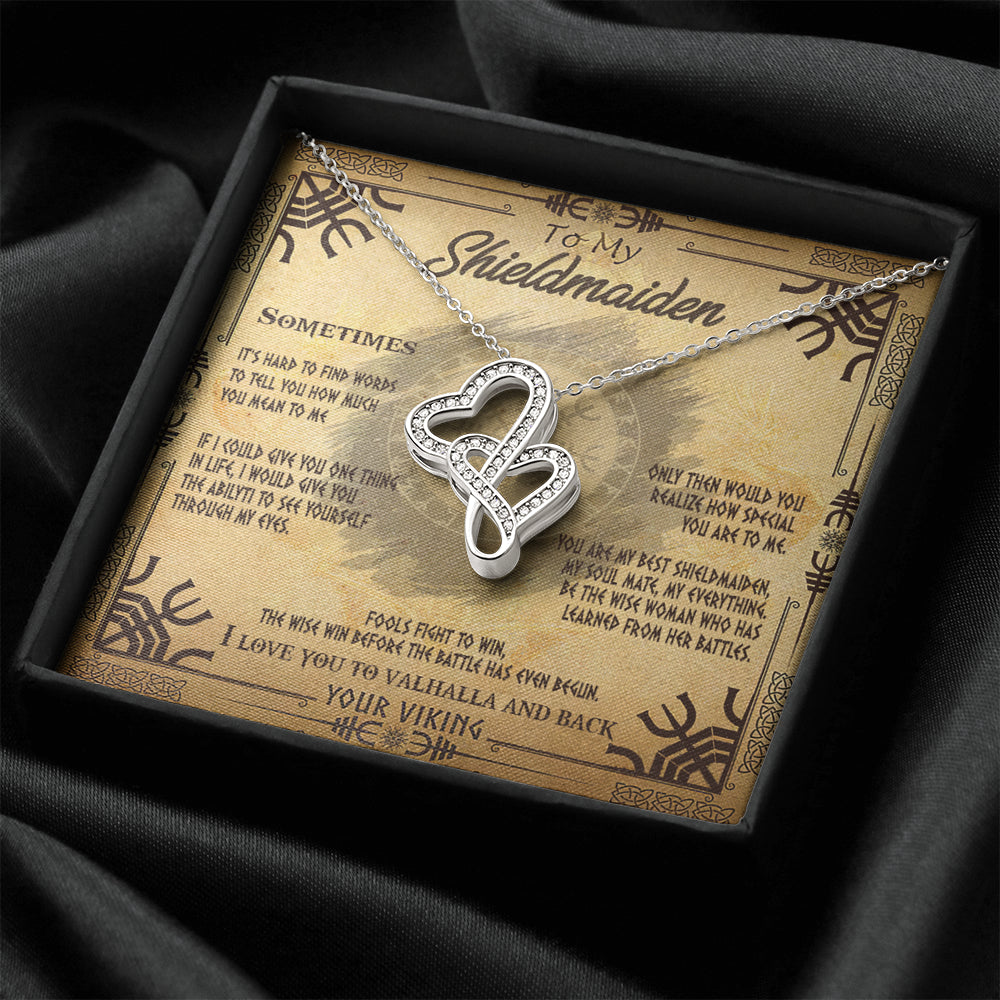 Double Heart Necklace To My Shieldmaiden I Love You to Valhalla And Back and this is best gift for wife,girlfriend on valentine,universary