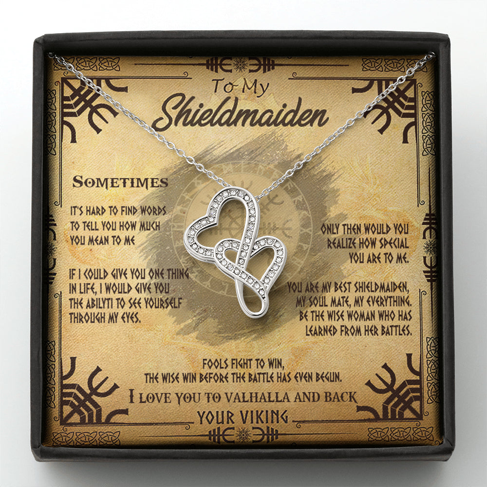 Double Heart Necklace To My Shieldmaiden I Love You to Valhalla And Back and this is best gift for wife,girlfriend on valentine,universary