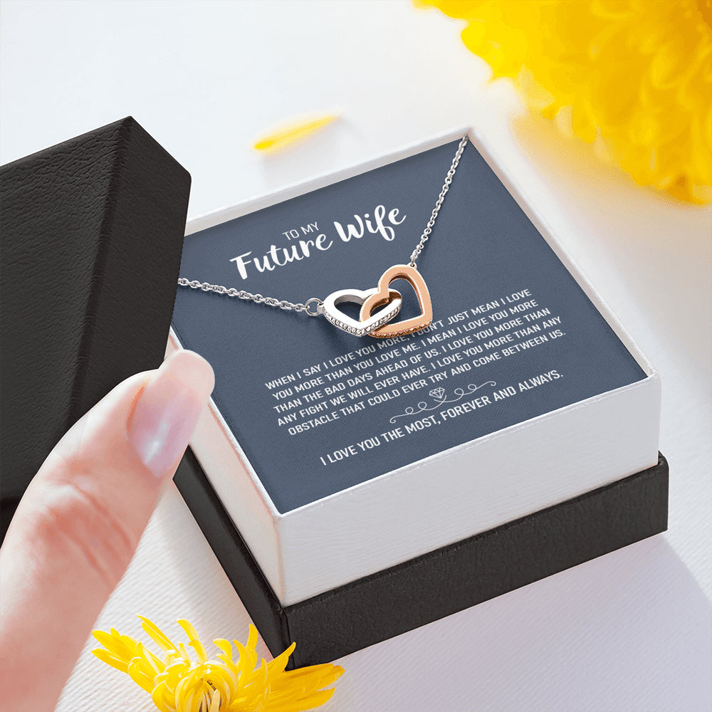 On Cloud Nine Gifts To My Future Wife Love You The Most Forever and Always Interlocking Hearts Necklace with Message Card and Gift Box Included. Gift for Girlfriend or Fiance