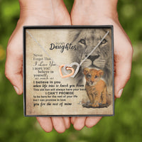 Thumbnail for From Dad To My Daughter Lion Saying Interlocking Hearts Necklace – Lion Dad Daughter Matching Quote Necklace; Gift for Birthday,Christmas,Valentine's Day,Mother's day,Father's Day,Thanksgiving