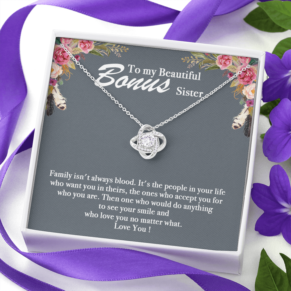 to my beautiful bonus sister knot necklace