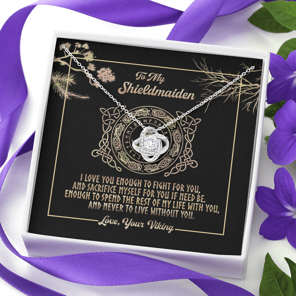 To My Shieldmaiden, Fight For You Love Knot  Gift Best Friend Necklace, Soul Sister, Bridesmaid Gift, Bestie Gift  Girlfriend Gift Ideas