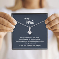 Thumbnail for On Cloud Nine Gifts To My Wife Your Last Everything Alluring Beauty Necklace with Message Card and Gift Box. Gift for Wife. Wife Gift. Necklace for Wife