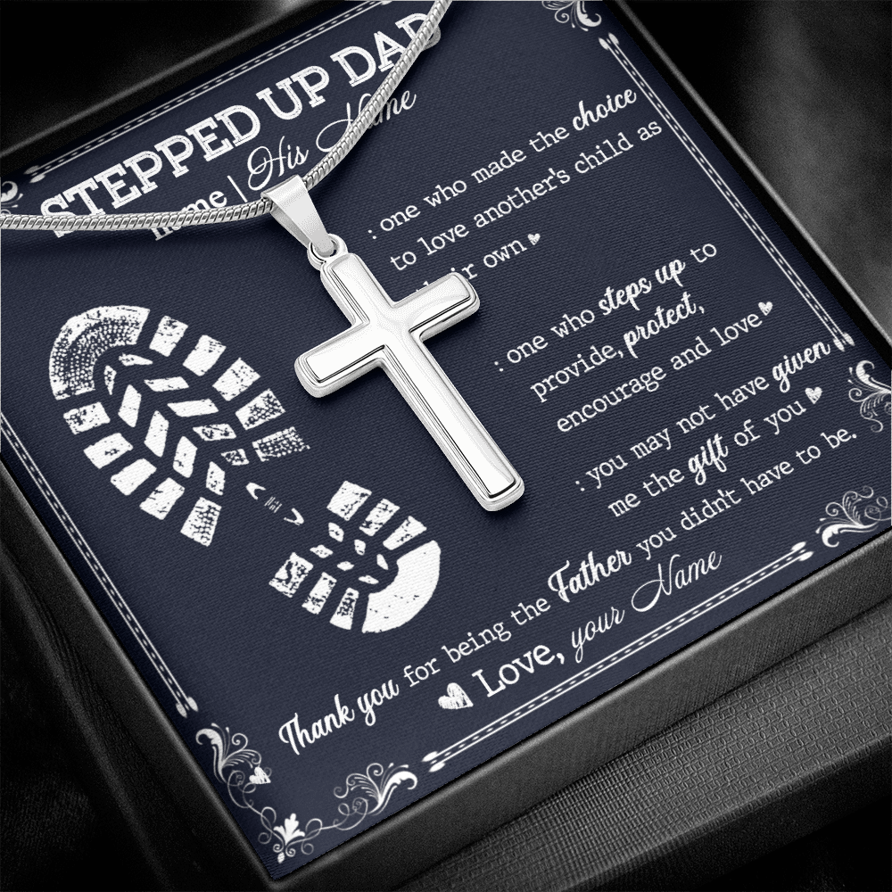 Personalized to my stepped dad necklace, thank you for being the father you didn't have to me Stainless Steel Cross Necklace