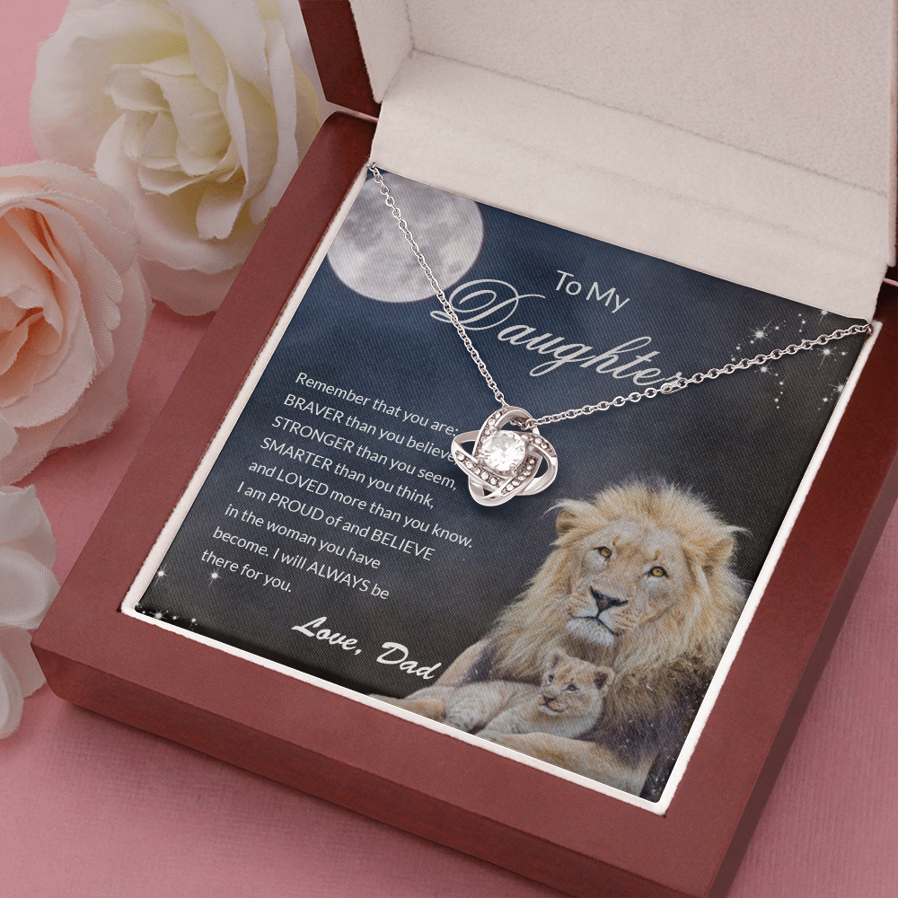 to my daughter necklace from dad, you are braver stronger smarter than you thing the love knot necklace