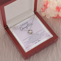 Thumbnail for to my beautiful daughter, i want you to believe deep in your heart the love knot necklace