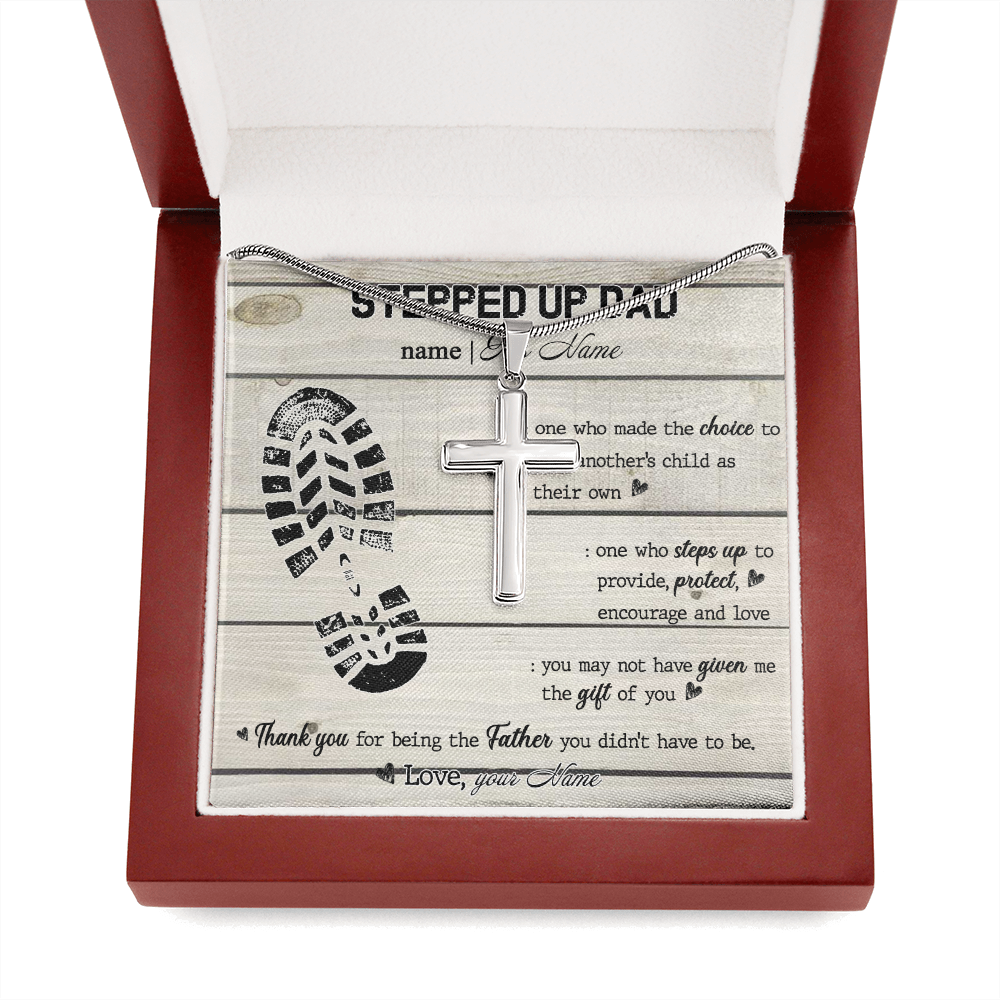 Personalized to my stepped up dad Stainless Steel Cross Necklace, thank you for being the father you didn't have to be necklace
