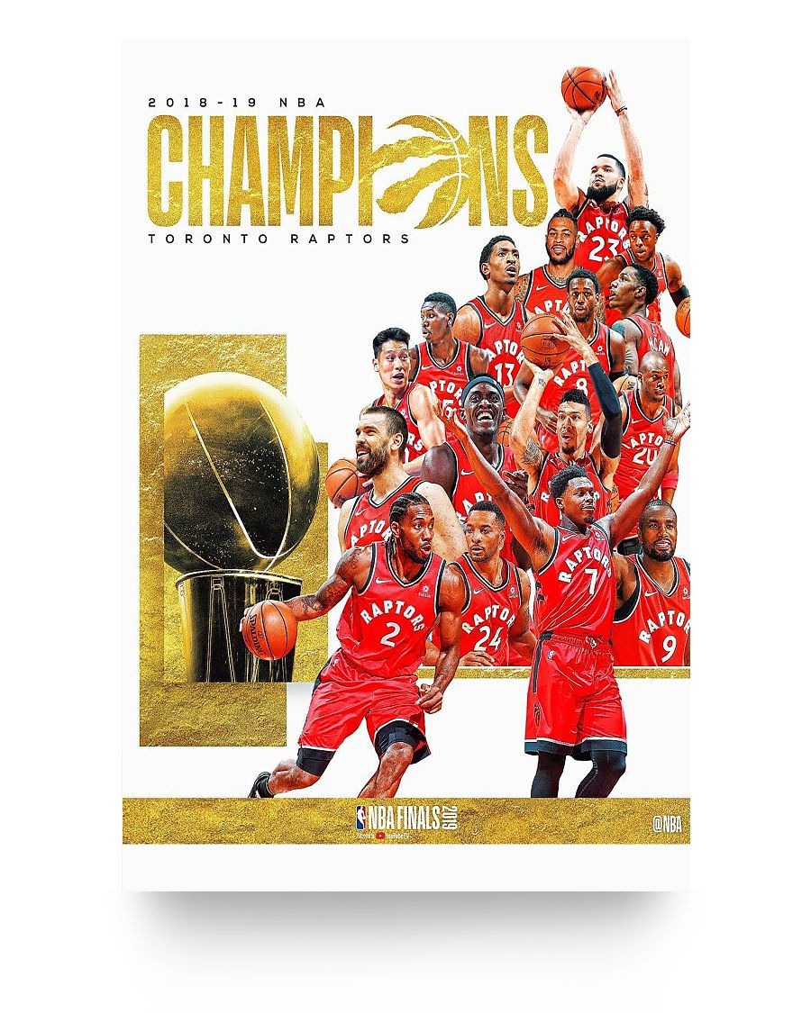 NBA Finals 2019 Toronto Raptors Champion Canada Day Basketball Birthday Gifts Decor Bedroom, Living Room 24x36 Poster