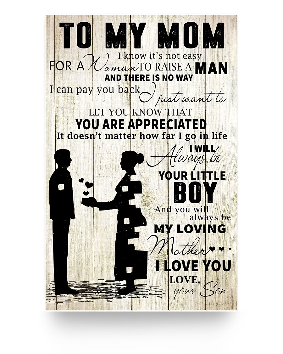 Inspirational Son to Mom Vertical Poster Best Gift for Mom Posters Family Friend Gift Unisex, Awesome Birthday Perfect Happy Bi11x17 Poster