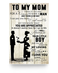 Thumbnail for Inspirational Son to Mom Vertical Poster Best Gift for Mom Posters Family Friend Gift Unisex, Awesome Birthday Perfect Happy Bi11x17 Poster