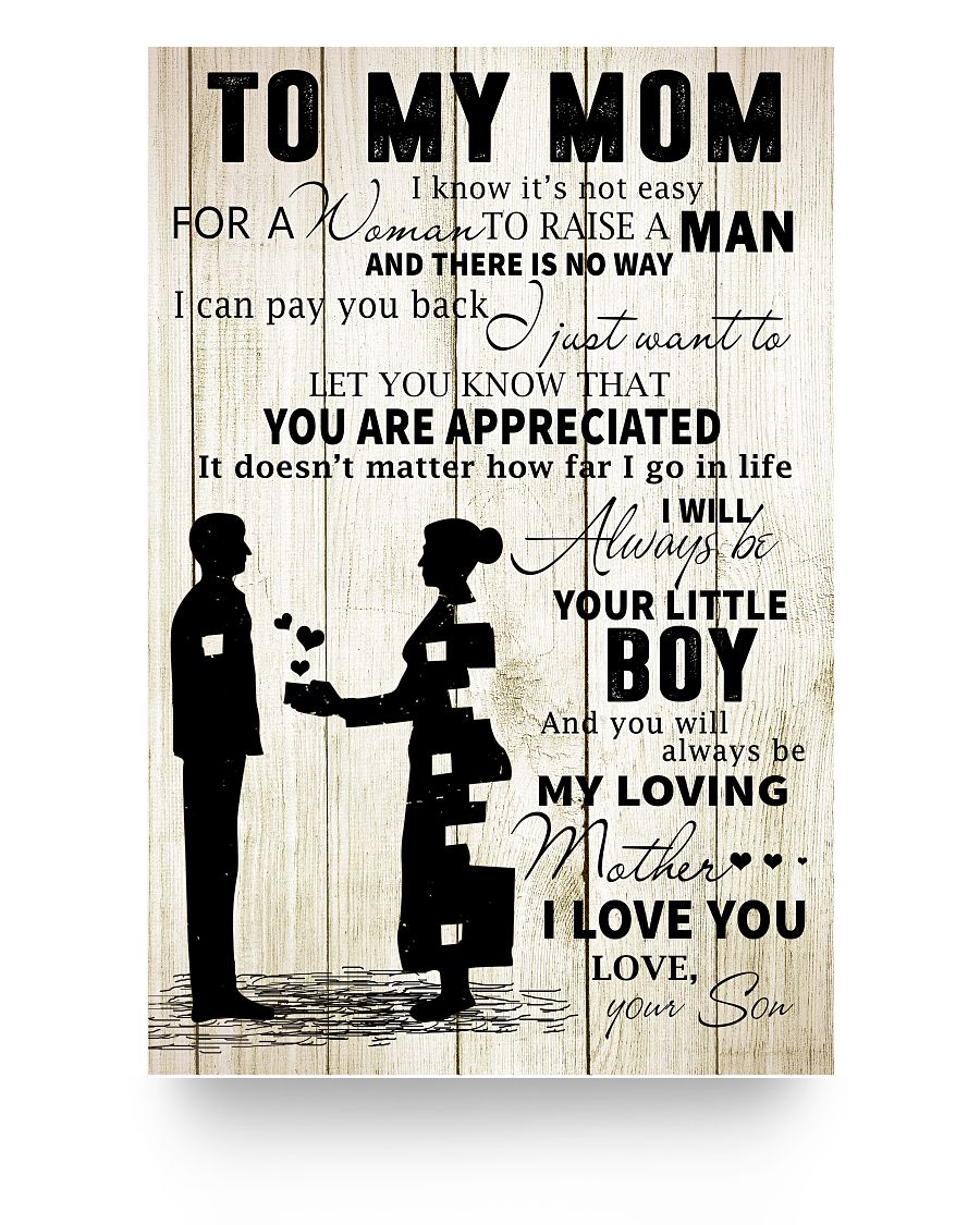 Inspirational Son to Mom Vertical Poster Best Gift for Mom Posters Family Friend Gift Unisex, Awesome Birthday Perfect Happy Bi24x36 Poster