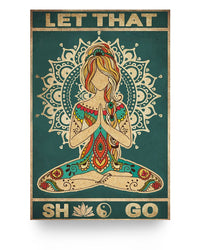 Thumbnail for iWow Inspirational to My Mom Poster from Daughter Yoga for Peace of Mind Let That Shit Go, Awesome Gift for Woman, Print Poster Decor Bedroom, Living16x24 Poster